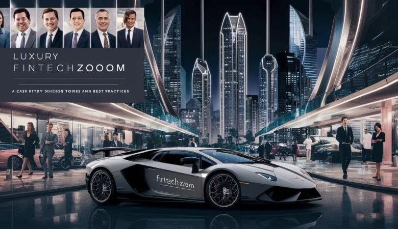 luxury fintechzoom